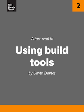 Using Build Tools by Gavin Davies, published by 5 Simple Steps